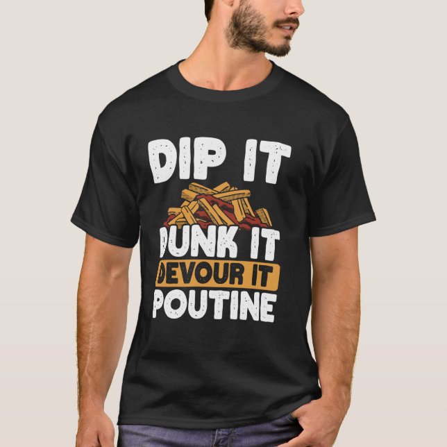 Ost Curds Fransk Fries Quebec Poutine Indulgent T Shirt (Framsida)