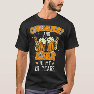 Ost och Öl till 81 år 81:a Födelsedagsfesten T Shirt