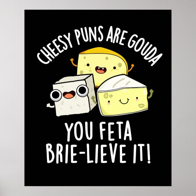 Ost Puns är Gouda, du äter betesblåsa den Poster (Framsidan)