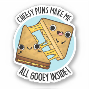 Ost Puns gör att jag får allt Gooey Inside Food Pu Klistermärken