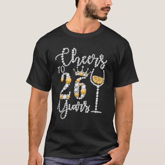 Ost till 26 år gammal Lycklig 26:e födelsedagspres T Shirt (Framsida)