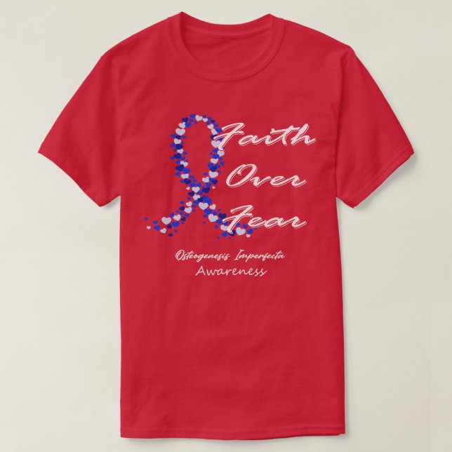 Osteogenesis Imperfeecta Awareness Faith over Rear T Shirt (Design framsida)