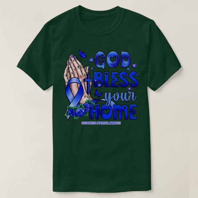 Osteogenesis Imperfeecta Awareness välsigna dig T Shirt (Design framsida)