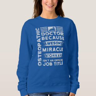 Osteopatisk Doktor Gift Funny Miracle Worker  T Shirt