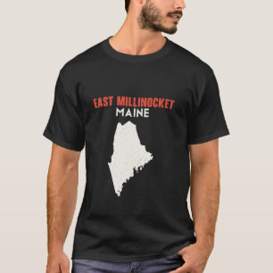 Öster Millinocket Maine Förenta staterna State Ame T Shirt
