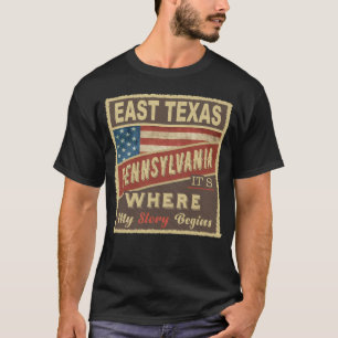 ÖSTER TEXAS, PA Det är där min historia börjar T Shirt