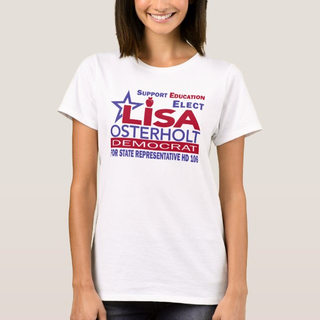 Osterholt for Texas - Kampanj T-Shirt (Framsida)