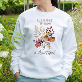 ÖSTERN ATT FALLET ÄR ETT BEVIS PÅ ATT FÖRÄNDRINGEN T SHIRT