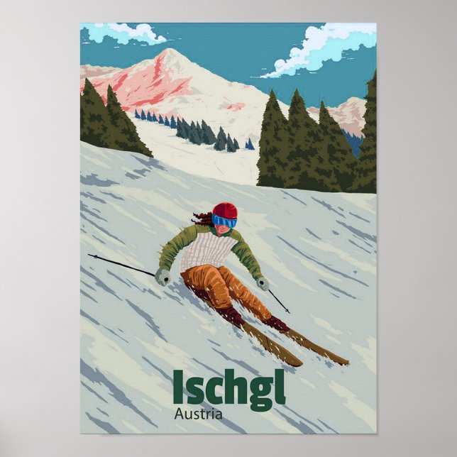 " Österreich: 2000er/heute Tirol - ISCHGL Reise  Poster (Framsidan)
