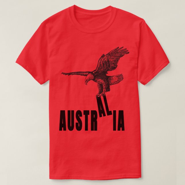 Österrike inte Australien Eagle T Shirt (Design framsida)