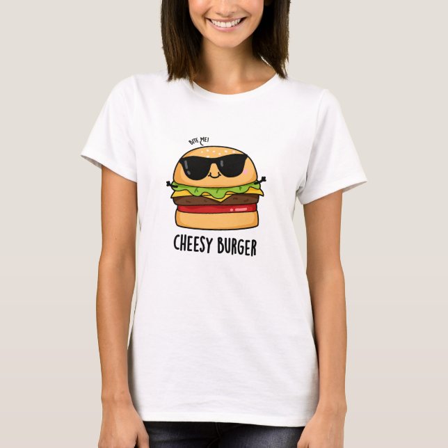 Ostig Burger Roliga Mat Puns  T Shirt (Framsida)