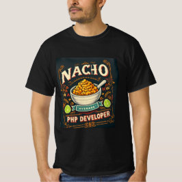 Ostkod Humor - Nacho Average PHP Developer T Shirt