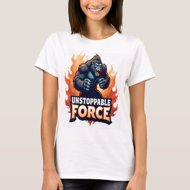 Ostoppbar kraft: Fet och kraftfull T Shirt (Framsida)