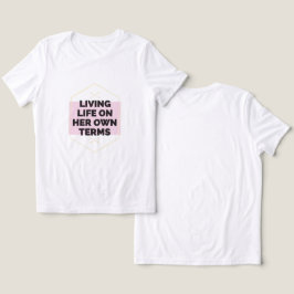 "Ostoppbar: Livet på hennes egna villkor" T Shirt