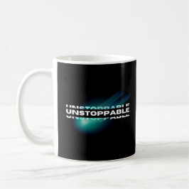 Ostoppbar, Motiverande, inspirerande Kaffemugg