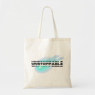 Ostoppbar, Motiverande, inspirerande Tygkasse