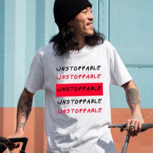 Ostoppbart: Röda och svarta, griniga citat T Shirt