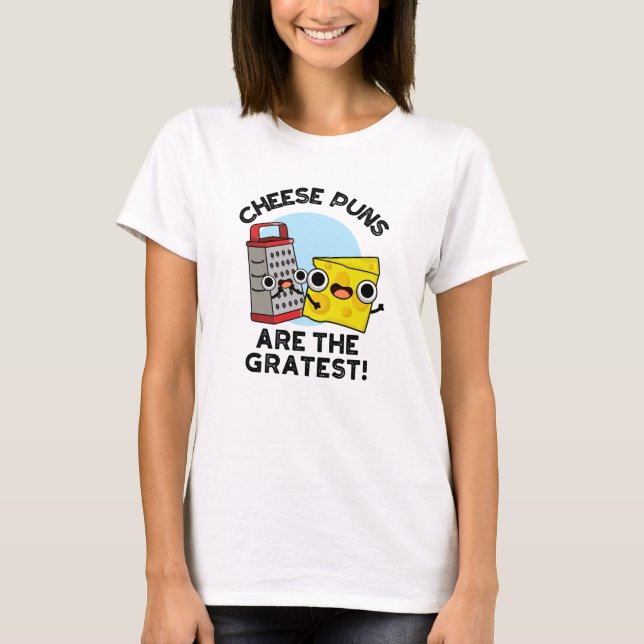 OstPunkten är den tacksammaste Cute Grate Pun T Shirt (Framsida)