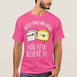 OstPunkten är Gouda du tror att det är kallt. T Shirt