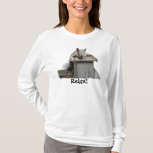 Östra Grått-ekorren RELAX! Funny Animal Shirt T-shirt (Framsida)