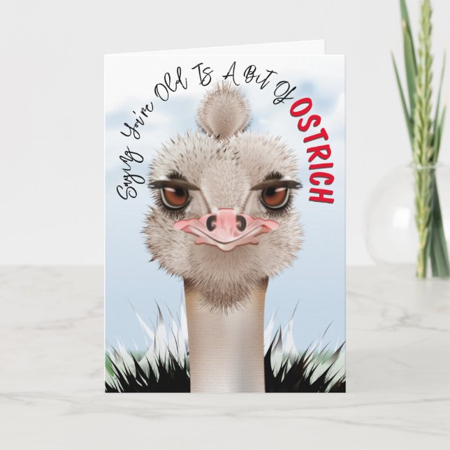 Ostrich Pun Funny Birthday Kort (Framsida)