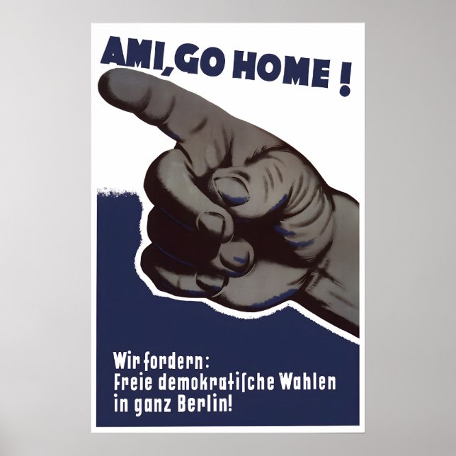 Östtysklands propagandaffisch Amerikaner går Poster (Framsidan)