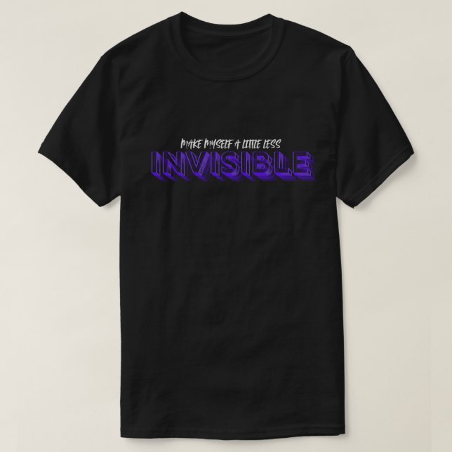 Osynlig T-Shirt (Design framsida)
