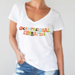 OT- behandling för groovy Occupation Therapist T Shirt<br><div class="desc">Fira ditt yrke med den här groovy och roligt t-shirt med återtryck.</div>