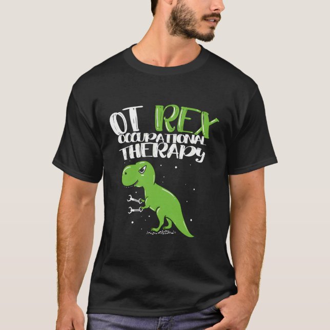 Ot-rex arbetsrelaterad terapi t shirt (Framsida)