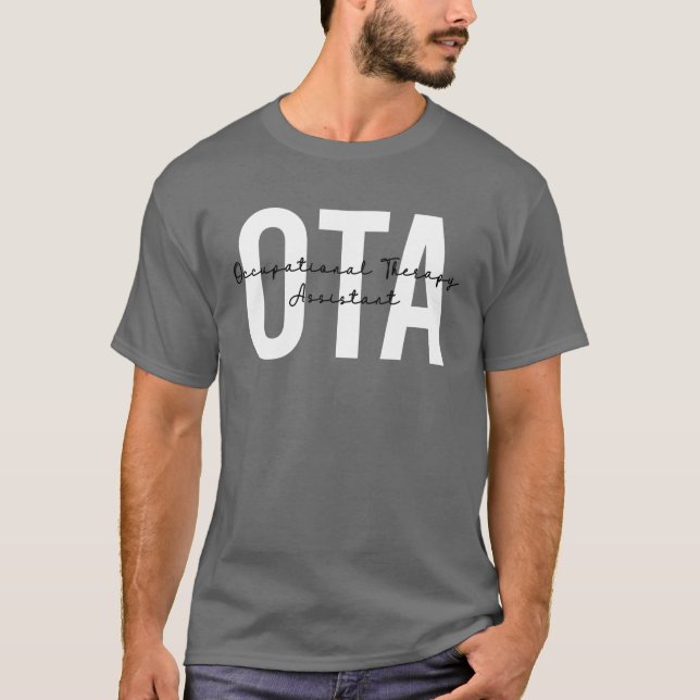 OTA Assistant för arbetsrelaterad behandling T Shirt (Framsida)