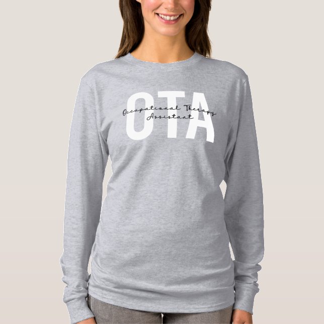 OTA Assistant för arbetsrelaterad behandling T Shirt (Framsida)