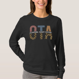 OTA Assistant Gift för arbetsrelaterad behandling T Shirt