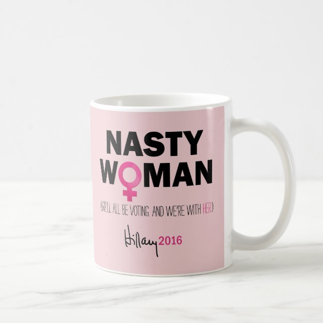 "Otäck kvinna" Hillary Clinton för presidentmugg Kaffemugg (Höger)