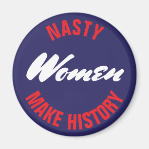 Otäcka kvinnor gör historia politisk Pushback Magnet