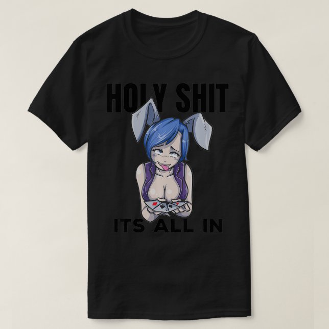 Otaku Ahegao Poker Ecchi Etchi Hentai Lewd Senpai T Shirt (Design framsida)