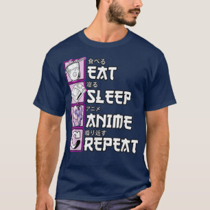 Otaku Eat Sömn Anime Upprepa Cute Manga Animes T Shirt