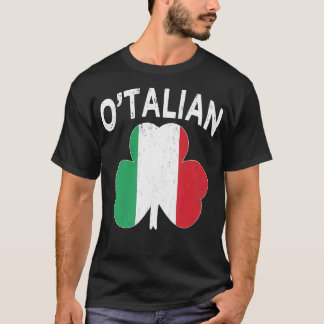 O'Talian Italian Funny St patrick's day Italia Sha T Shirt