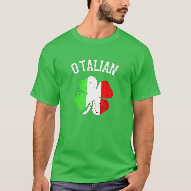 O'talian Italian St patrick's day Italia Flagga Sh T Shirt (Framsida)