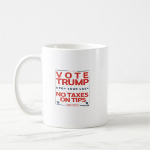 Ote Trump No Taxes on Tips Kaffemugg