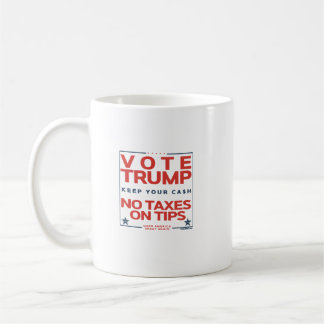 Ote Trump No Taxes on Tips Kaffemugg