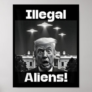 Otillåtna Utomjordingar. Trump Selfie, Alien och U Poster