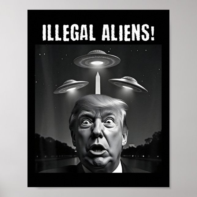 Otillåtna Utomjordingar. Trump Selfie, Alien och U Poster (Framsidan)