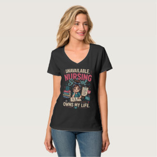 Otillgänglig. Sjuksköterskeutbildningen Äger Mitt T Shirt