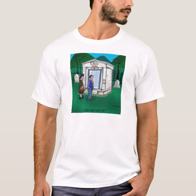 Otis Elevator Mausoleum har endast en upp-knapp T Shirt (Framsida)