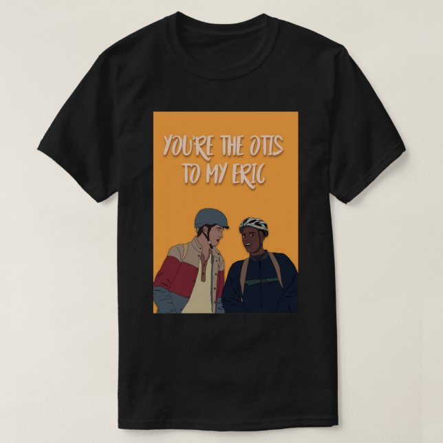 Otis till mitt Eric-gratulationskort T Shirt (Design framsida)