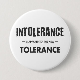 Otolerans är uppenbarligen den nya toleransen knapp