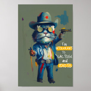 Otolerant mot Lactose & Idiots Grumpy Cat sheriff Poster