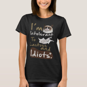 Otolerant mot laktos och Idiots Kitten Arg Katt T Shirt