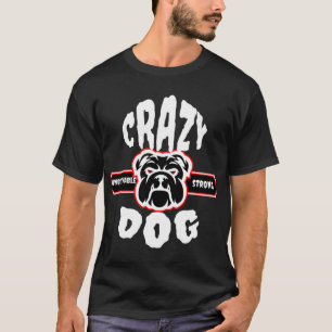 otrolig stark hund t shirt