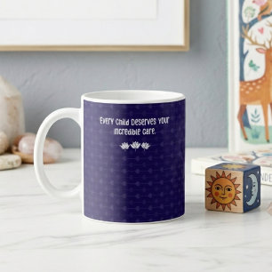 Otrolig Vård Varje Barn - Fosterförälders Kärlek Kaffemugg